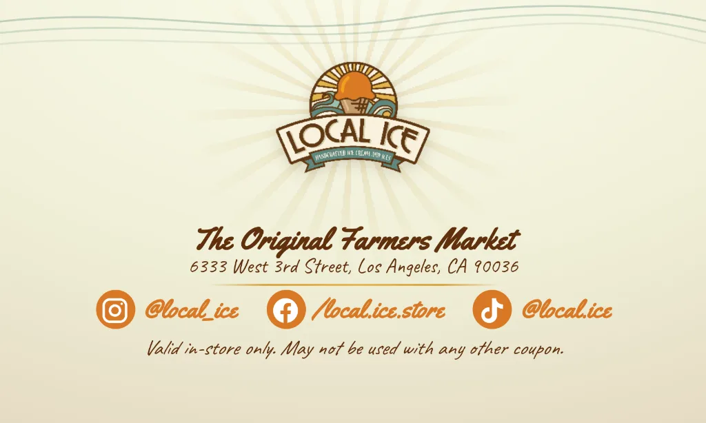Local Ice coupon back — The Original Farmers Market